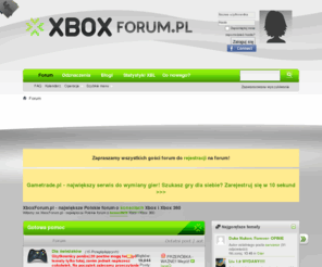 xboxforum.pl: XboxForum.pl  - największe Polskie forum o konsolach Xbox i Xbox 360
Największe Polskie forum dotyczące konsoli Xbox 360 (x360). Znajdziesz u nas dużą liczbę poradników i artykułów dotyczących konsoli. Zapraszamy!