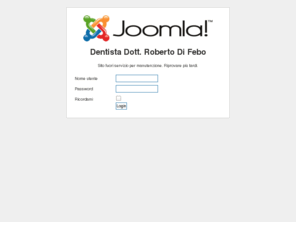 dentistadifebo.com: Benvenuto
Joomla! - il sistema di gestione di contenuti e portali dinamici