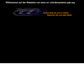 xn--schrdersysteme-ypb.org: Willkommen
Willkommen auf einer neuen Webseite!