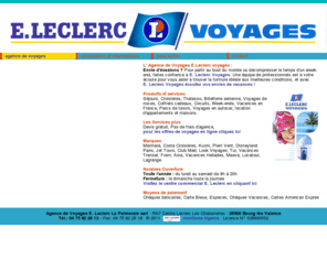 voyages-leclerc-bourg-les-valence.com: E.Leclerc Voyages bourg les valence
E.Leclerc Voyages : vacances, séjours, voyage de noce et week-end à prix réduit au soleil ou au ski, à la mer ou à la montagne ! Le site E.Leclerc Voyages vous propose un large choix de séjours, voyages et week-end à petit prix. Retrouvez nos promotions et la liste de nos agences de voyage.