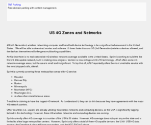 4gz.us: 4G Zones in the United States
Fourth generation wireless networking and zones available in the United States.