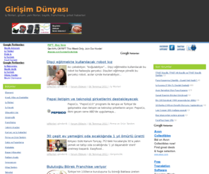 girisimdunyasi.com: Girişim Dünyası >  İş fikirleri, girişim, yeni fikirler, bayilik, franchising, şirket haberleri
iş fikirleri, yeni fikirler bayilik, franchising, girişimcilik, satış ve pazarlama üzerine bir iş sitesidir