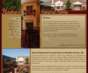 hayhurstfh.com: Hayhurst Funeral Homes | Serving Oklahoma Families Since 1984 | Funeral and Pre-Planning Services
Hayhurst Funeral Home – A helping hand in a time of need. Serving Broken Arrow and surrounding Tulsa metro cities.