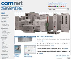 icscommunication.com: Fiber Optic and Ethernet Transmission Products | ComNet
ComNet has developed a new line of fiber optic transmission and Ethernet products and offers an unparalleled level of customer support.