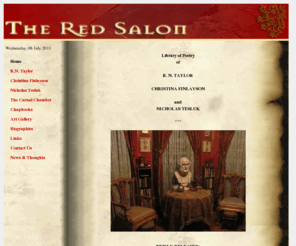 theredsalon.com: The Red Salon - Home
The Red Salon - The poetry of R.N. Taylor, Christina Finlayson, and Nicholas Tesluk.