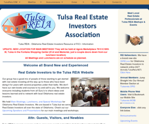 tulsareia.info: TulsaREIA.com Tulsa Real Estate Investors Association
Tulsa REIA the Tulsa Real Estate Investors Association is a real estate investing club in Tulsa Oklahoma with monthly educational and networking meetings for all Oklahoma Real Estate Investors.