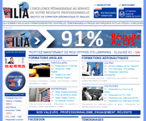 ilia.fr: Ilia - Institut de Formation Aronautique - Anglais - Formation HOTESSE DE L'AIR / STEWARD - Prparation au slections AIR FRANCE - CADET- ENAC - EOPN - EOPAN
Ilia vous forme et vous prpare pour devenir hotesse de l'air / Steward, aux slections AIR FRANCE, et  d'autres examens d'anglais et/ou relatif au secteur aronautique.