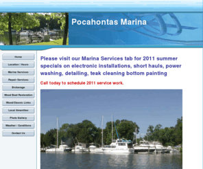pocahontasmarina.com: Pocahontas Marina
Pocahontas Marina is a full-service facility located in Edgewater, Md.  We have slips, land storage and repair services available in a tranquil country setting.