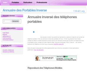 118-421.com: ANNUAIRE des PORTABLES INVERSE
L'anuaire des portables inverse