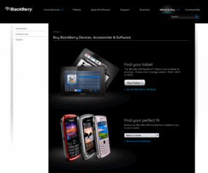 blackberry-store.info: BlackBerry - Buy Smartphones – Buy Apps & Download Software for BlackBerry Smartphones
Click to discover where to buy BlackBerry smartphones and accessories. Choose the carrier you are interested in or the accessory you want to add to your smartphone. Don't wait buy BlackBerry today.