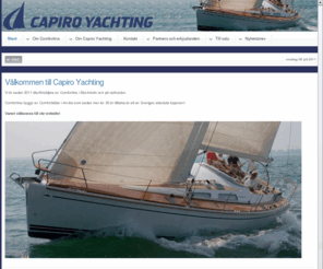 capiroyachting.com: Capiro Yachting
Officiell webplats för Capiro Yachting, återförsäljare av Comfortina segelbåtar (Comfortina 35, Comfortina 39 och Comfortina 42) i Stockholm och på ostkusten.