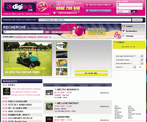 digitick.com: BILLETTERIE DIGITICK : ACHAT DE PLACES POUR LES CONCERTS, MUSEES, FESTIVALS
Achetez vos places de concert en ligne pour nos événements, vous pourrez imprimer votre billet directement ou le télécharger sous forme d'image dans votre téléphone.