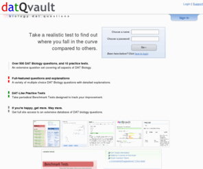 examily.com: datQvault - Welcome
Online DAT practice, including five practice exams and over 500 questions with explanations! Start studying for free now.