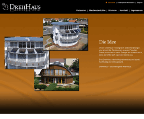 drehhaus.net: DrehHaus: Startseite
DrehHaus - das intelligente Aktivhaus aus der Zimmerei Rinn in Heuchelheim. Wir bauen nachhaltige und wohngesunde drehbare Häuser in Holzrahmenbauweise.