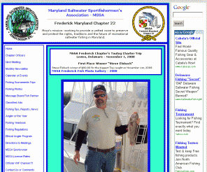 mssafrederick.com: Welcome to the MSSA  Frederick Chapter
Maryland Saltwater Sportfishermen's Association - Frederick Maryland Chapter 22, Fishing reports, fishing regulations, fishery management, affiliations, bay fishing locations