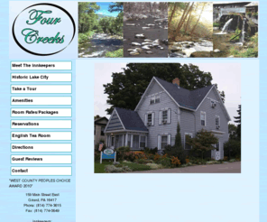 fourcreeksbandb.com: Welcome to Four Creeks Bed and Breakfast--Lodging in Erie, PA
Four Creeks Bed and Breakfast, Luxury Lodging in Girard and Lake Erie area, PA, USA