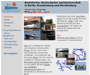 friesenyachten.de: Bootsferien, Bootscharter und Bootsverleih in Berlin, Brandenburg und Mecklenburg
Unsere traditionellen Motoryachten können in Brandenburg - nahe der Mecklenburger Seenplatte
  gechartert werden. Die geräumige offene Plicht schafft Bewegungsfreiheit und Lebensraum.