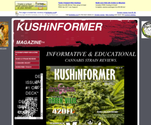 kushinformer.com: KUSHiNFORMER CANNABAZINE
Home Page