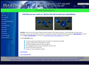 step-bits.com: Step Bits from Hardi Bit  1 877 344-BITS / 1 877 344-2487
Step Bits are the most common type of bit used for drilling in soft to medium formations. Typical uses include mineral exploration, mining, water well drilling, construction and geothermal drilling. Hardi Bit Step Bits are available as Short Step Bits and HD or Large Step Bits. Custom drill bit sizes and configurations are also available.