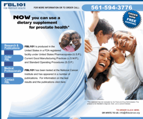 fblscience.com: FBL101 National Cancer Institute tested Dietary Supplement for Prostate Health
FBL101