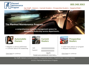 followup.com: Automobile Service Reminders
Planned Maintenance Program provides automobile service reminders to dealerships.