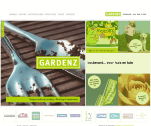 gardenz.nl: GARDENZ - boulevard... voor huis en tuin | 
	  Home
Gardenz is de boulevard voor huis en tuin.