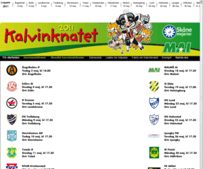 kalvinknatet.se: Kalvinknatet 2011: Vänder sig till alla skolungdomar årskurs 0-5 i södra Sverige!
Du som går upp till och med femte klass är välkommen att delta i 2011 års Kalvinknat.
Loppet är ca 1,5 km långt (förskoleklasser springer 700-900 meter) och går på 15 platser runt om i södra Sverige under maj 2011.