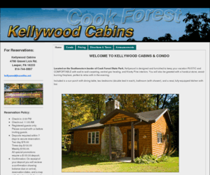 Kellywoodcabins.com: KELLYWOOD LOG CABINS - Cook Forest, PA - Secluded