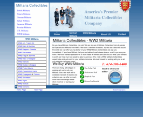 militariacollectibles.net: Militaria Collectibles - We Buy WW2 Militaria Collectibles
Are you selling Militaria Collectibles?  Get the fairest price on the internet for your WW2 Militaria Collectibles right here.  Call us today.