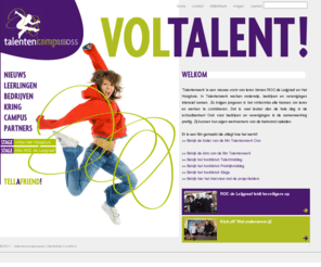 talentenwerkoss.nl: Talentencampus Oss | home
Talentenwerk is een nieuwe vorm van leren binnen ROC de Leijgraaf en Het Hooghuis. In Talentenwerk werken onderwijs, bedrijven en verenigingen intensief samen.