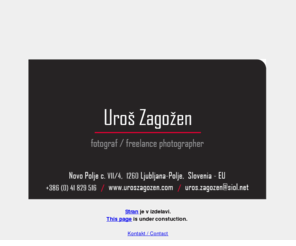 uroszagozen.com: Freelance photographer Uroš Zagožen
Freelance photographer Uroš Zagožen