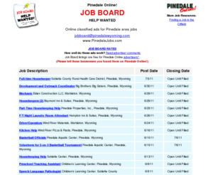 pinedalejobs.info: Job Board - Pinedale Online - Pinedale, Wyoming
Jobs listings in Sublette County and Pinedale Wyoming.