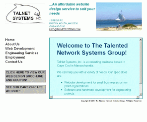 talnetsystems.com: TalNet Systems, Inc.
Welcome to TalNet Systems, Inc., Bringing low-cost, interactive websites to small businesses.