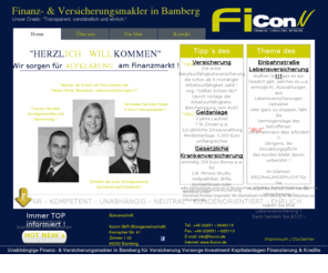 ficonn.com: FiConN Financial Consulting Network
ficonn GbR Financial Consulting Network, unabhängiges Finanzbüro in Bamberg