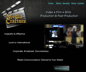 mediacraftersdigital.com: MediaCrafters
Creative and Effective Film and Video Production