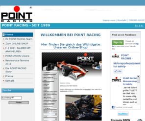 point-vision.com: Willkommen bei POINT RACING - www.point-racing.de
 Bei POINT RACING finden Sie: ALPINESTARS, ARAI Helme, SPARCO Rennbekleidung,        TILLETT Sitze, OAKLEY Brillen, OGIO Taschen, Technisches Zubehör für den Kart- und Motorsport und vieles mehr...