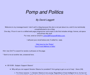 pompandpolitics.org: Pomp and Politics - Message Board for Thoughtful Political Discussion
Pomp and Politics - Message Board for Thoughtful Political Discussion