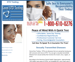 localgonorrheatesting.net: Gonorrhea Testing ...
Gonorrhea Testing -- 100% CONFIDENTIAL, CONVENIENT, AND ALWAYS LOCAL TO YOU! Local STD Testing For Herpes, HIV, Chlamydia, Syphilis, Gonorrhea, Hepatitis and all other STD tests