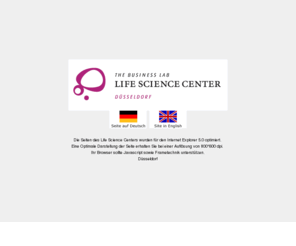 lsc-dus.com: Life Science Center Düsseldorf / Herzlich Willkommen
Das Life Science Center Dsseldorf ist ein hochmodernes Technologie- und Grnderzentrum, das innovativen Unternehmen eine optimales Umfeld fr die Umsetzung und Weiterentwicklung Ihrer Ideen bietet.