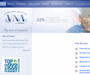 vnaflorida.org: A nonprofit homehealth medicare certified agency | Visting Nurse Association of Florida
The VNA of Florida is a nonprofit homehealth medicare certified agency . The VNA provides a full spectrum of care from bathing to 24-hour care including Medicare and private home care.