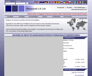 multipaneluk.de: Alupanel - Aluminiumverbundplatten - Multipanel UK
Alupanel - Aluminiumverbundplatten - Multipanel UK - Hauptseite
