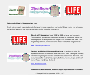 2neat.com: 2Neat Books and Magazines - LIFE Magazines, LOOK Magazines and Geology Books and Publications
2Neat Books and Magazines - LIFE Magzines, LOOK Magazines and Geology Books and Publicatons