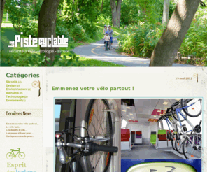 lapistecyclable.com: La piste cyclable » Le blog de la sécurité, de l'écologie et des astuces du vélo
La piste cyclable » Le blog de la sécurité, de l'écologie et des astuces du vélo