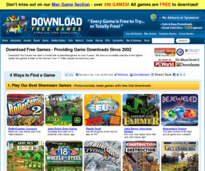 download-free-games.com: Download Free Games - Awesome Selection of Safe Game Downloads
Download Free Games has over 1,000 high quality and safe game downloads & free online games. Find a fun game, download free trials, watch game videos, read user reviews, or play a free online game in your web browser!