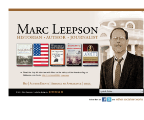 marcleepson.com: Official website of Marc Leepson: historian, author, and journalist
Marc Leepson is a journalist, historian and the author of six books, most recently Desperate Engagement, the story of the Civil War Battle of Monocacy and Confederate General Jubal Early’s subsequent march on Washington.