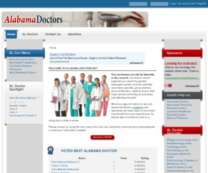 alabama-doctors.net: Alabama Doctors
Alabama Doctors categorized by specialty, rated and reviewed by you! AL Physicians of all specialties.