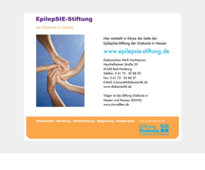 epilepsiestiftung.com: EpilepSie-Stiftung der Diakonie in Hessen
Hier entsteht in Kürze die Seite der Epilepsie-Stiftung der Diakonie in Hessen