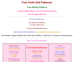 freeclothdollpatterns.com: Free Cloth Doll Patterns
Free Cloth Doll Patterns.  Links to many free cloth doll patterns  ( Free Sewing Patterns ) for dollmakers.