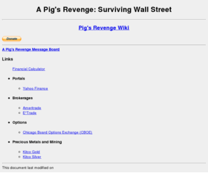 pigsrevenge.com: A Pig's Revenge
A Pig Goes to Market: The Stock Market