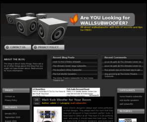 wallsubwoofers.com: The Wall Sub Woofer
Save your time! Here's you will find about wallsubwoofer that will match your need absolutely free!